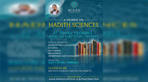 Introduction to Hadith Sciences